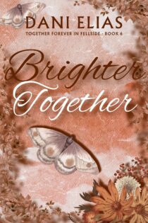 Brighter Together by Dani Elias EPUB & PDF