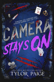 Camera Stays On by Tylor Paige EPUB & PDF