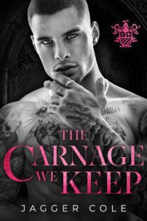 The Carnage We Keep by Jagger Cole EPUB & PDF