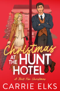 Christmas At The Hunt Hotel by Carrie Elks EPUB & PDF