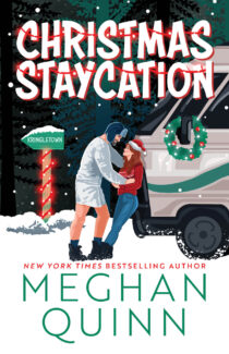 Christmas Staycation by Meghan Quinn EPUB & PDF