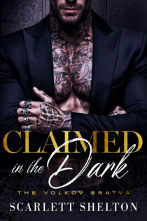 Claimed in the Dark by Scarlett Shelton EPUB & PDF