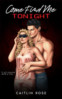 Come Find Me Tonight by Caitlin Rose EPUB & PDF