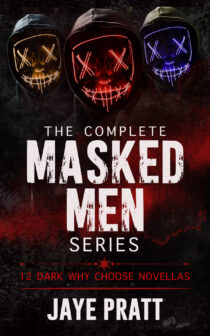 The Complete MASKED MEN Series by Jaye Pratt EPUB & PDF
