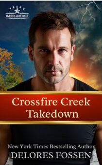 Crossfire Creek Takedown by Delores Fossen EPUB & PDF