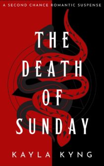 The Death of Sunday by Kayla Kyng EPUB & PDF