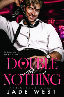 Double or Nothing by Jade West EPUB & PDF