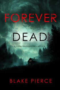 Forever Dead by Blake Pierce EPUB & PDF