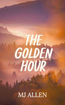 The Golden Hour by MJ Allen EPUB & PDF
