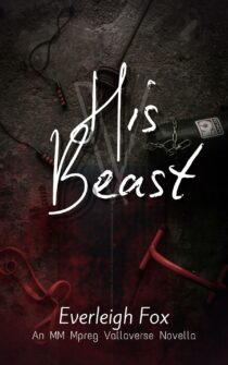 His Beast by Everleigh Fox EPUB & PDF