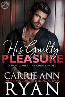 His Guilty Pleasure by Carrie Ann Ryan EPUB & PDF