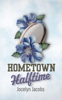 Hometown Halftime by Jocelyn Jacobs EPUB & PDF