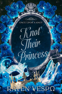 Knot Their Princess by Raven Vespo EPUB & PDF