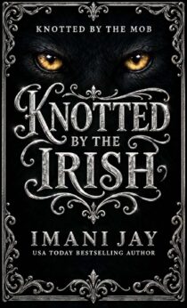 Knotted By The Irish by Imani Jay EPUB & PDF