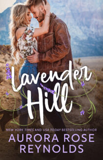 Lavender Hill by Aurora Rose Reynolds EPUB & PDF
