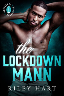 The Lockdown Mann by Riley Hart EPUB & PDF