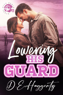 Lowering His Guard by D.E. Haggerty EPUB & PDF