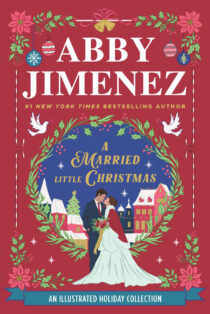 A Married Little Christmas by Abby Jimenez EPUB & PDF