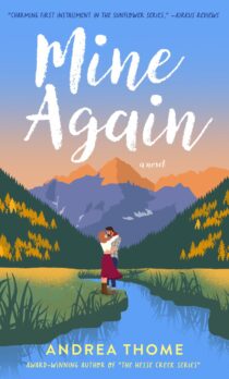 Mine Again by Andrea Thome EPUB & PDF
