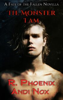 The Monster I Am by R. Phoenix, Andi Nox EPUB & PDF