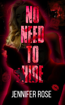 No Need to Hide by Jennifer Rose EPUB & PDF