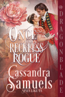 Once Upon a Reckless Rogue by Cassandra Samuels EPUB & PDF