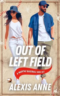 Out of Left Field: A Mantas Baseball Box Set by Alexis Anne EPUB & PDF