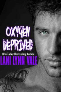 Oxygen Deprived by Lani Lynn Vale EPUB & PDF