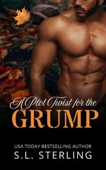 Plot Twist for the Grump by S.L. Sterling EPUB & PDF