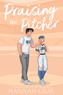 Praising the Pitcher by Hannah Gray EPUB & PDF