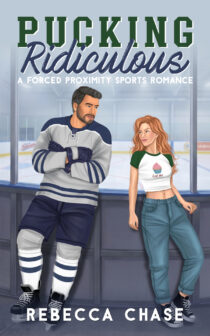 Pucking Ridiculous by Rebecca Chase EPUB & PDF