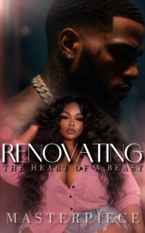 Renovating The Heart Of A Beast by Authoress Masterpiece EPUB & PDF