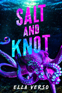Salt and Knot by Ella Verso EPUB & PDF
