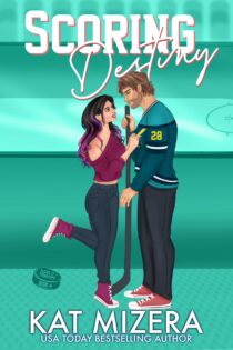 Scoring Destiny by Kat Mizera EPUB & PDF