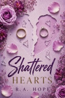 Shattered Hearts by R. A. Hope EPUB & PDF