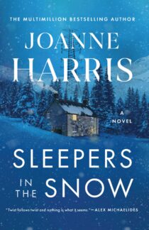 Sleepers in the Snow by Joanne Harris EPUB & PDF