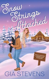 Snow Strings Attached by Gia Stevens EPUB & PDF