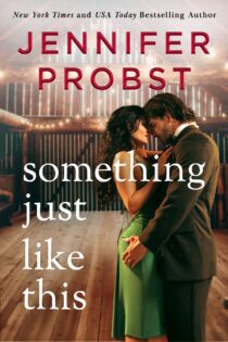 Something Just Like This by Jennifer Probst EPUB & PDF