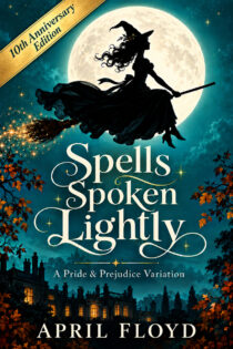 Spells Spoken Lightly by April Floyd EPUB & PDF