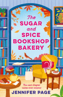 The Sugar and Spice Bookshop Bakery by Jennifer Page EPUB & PDF