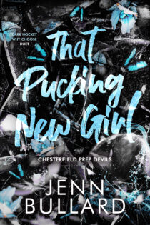 That Pucking New Girl by Jenn Bullard EPUB & PDF