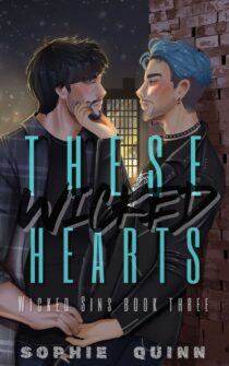 These Wicked Hearts by Sophie Quinn EPUB & PDF