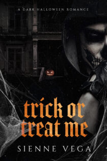 Trick or Treat Me by Sienne Vega EPUB & PDF