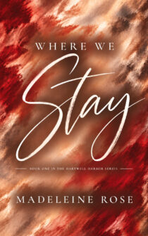 Where We Stay by Madeleine Rose EPUB & PDF