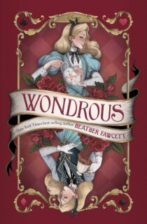 Wondrous by Heather Fawcett EPUB & PDF