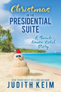 Christmas In The Presidential Suite by Judith Keim EPUB & PDF